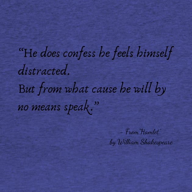 A Quote from "Hamlet" by William Shakespeare by Poemit